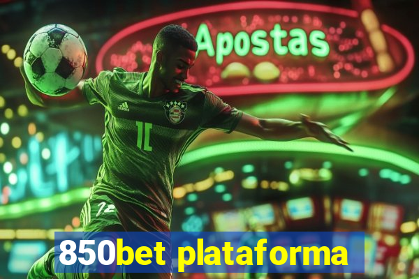 850bet plataforma